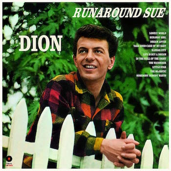Dion - Runaround Sue + Bonus Tracks (Ltd 180gr Lp)